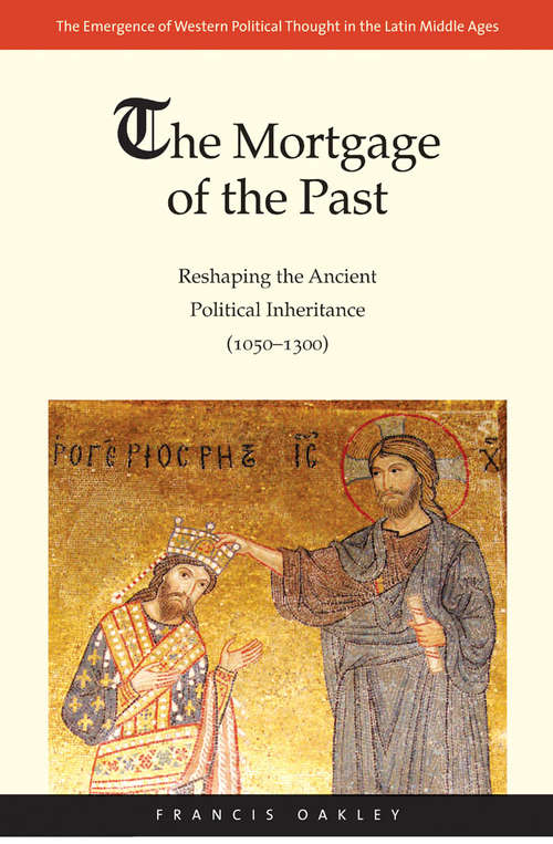 Book cover of The Mortgage of the Past