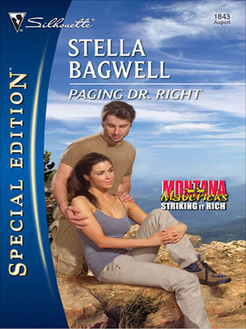 Book cover of Paging Dr. Right (Montana Mavericks: Striking It Rich #2)