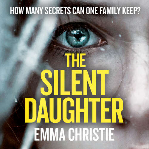 Book cover of The Silent Daughter: Shortlisted for the Scottish Crime Book of the Year 2021