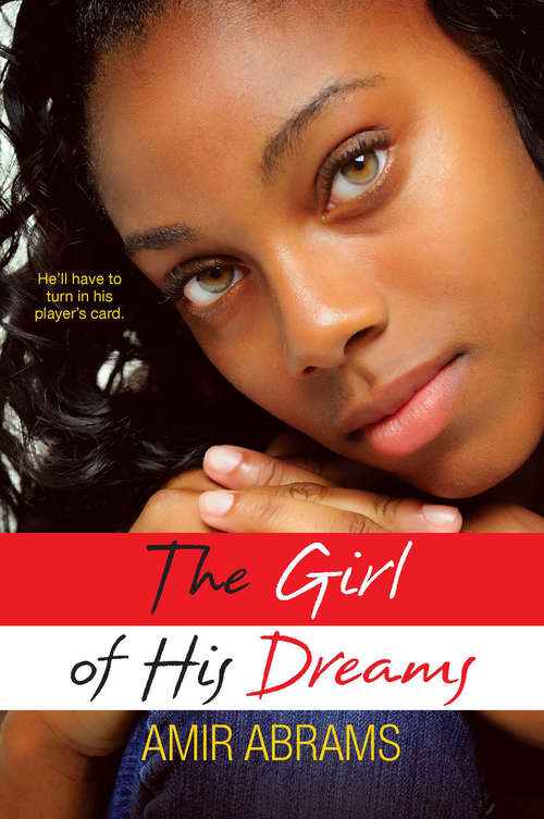 Book cover of The Girl of His Dreams (McPherson High)