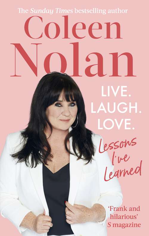 Book cover of Live. Laugh. Love.: Lessons I've Learned