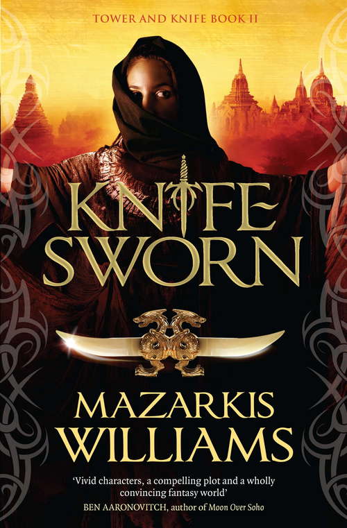 Book cover of Knife-Sworn: Tower and Knife Book II (Tower and Knife Trilogy #2)