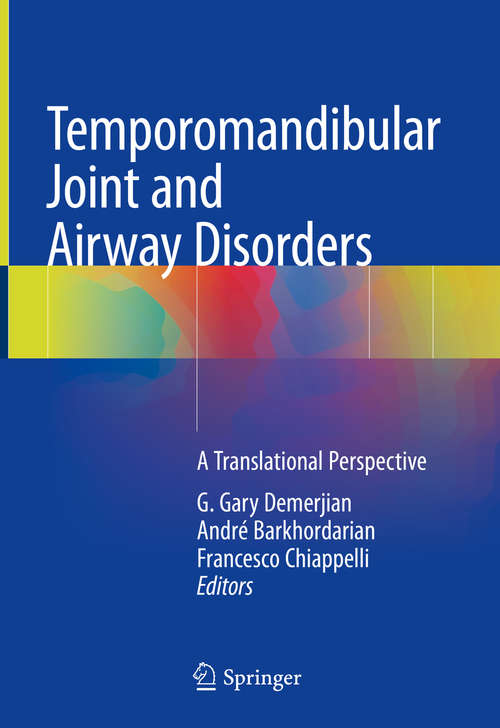 Temporomandibular Joint and Airway Disorders: A Translational Perspective