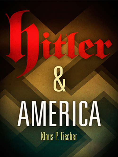 Book cover of Hitler and America