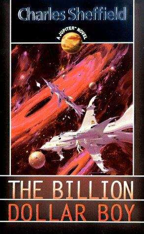 Book cover of The Billion Dollar Boy (Jupiter Novels #2)