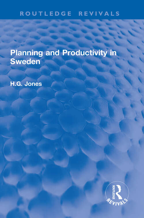 Book cover of Planning and Productivity in Sweden (1) (Routledge Revivals)