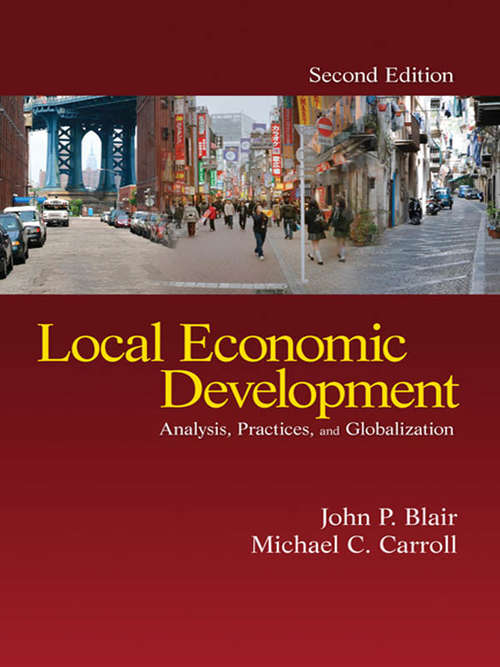 Local Economic Development: Analysis, Practices, and Globalization