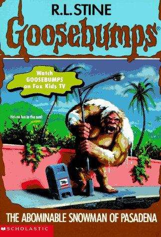 Book cover of The Abominable Snowman of Pasadena (Goosebumps #38)