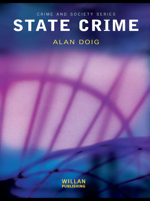State Crime (Crime and Society Series)