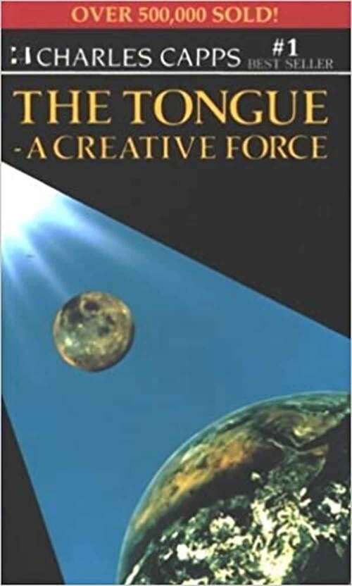 Book cover of The Tongue: A Creative Force