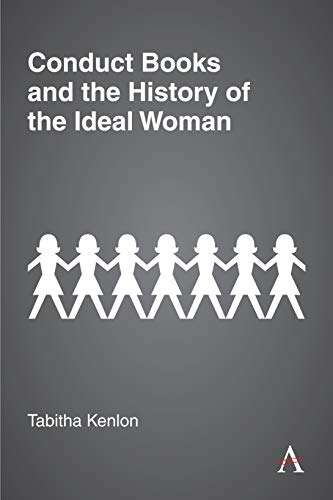 Book cover of Conduct Books and the History of the Ideal Woman