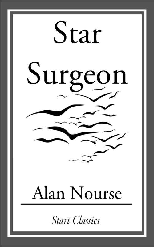 Book cover of Star Surgeon