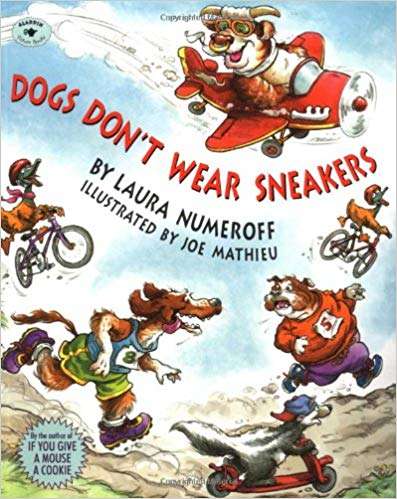 Book cover of Dogs Don't Wear Sneakers (Fountas & Pinnell LLI Blue: Level H)