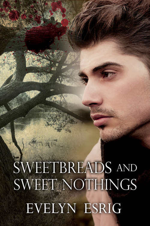 Book cover of Sweetbreads and Sweet Nothings