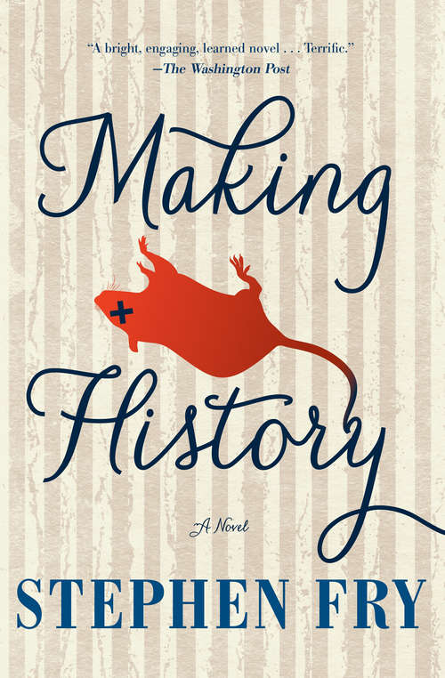 Making History: A Novel