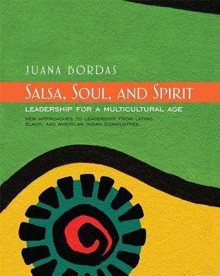 Book cover of Salsa, Soul, and Spirit: Leadership for a Multicultural Age