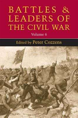 Book cover of Battles and Leaders of the Civil War, Volume 6