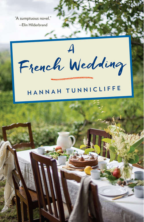 Book cover of A French Wedding: A Novel