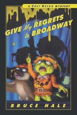 Give My Regrets to Broadway
