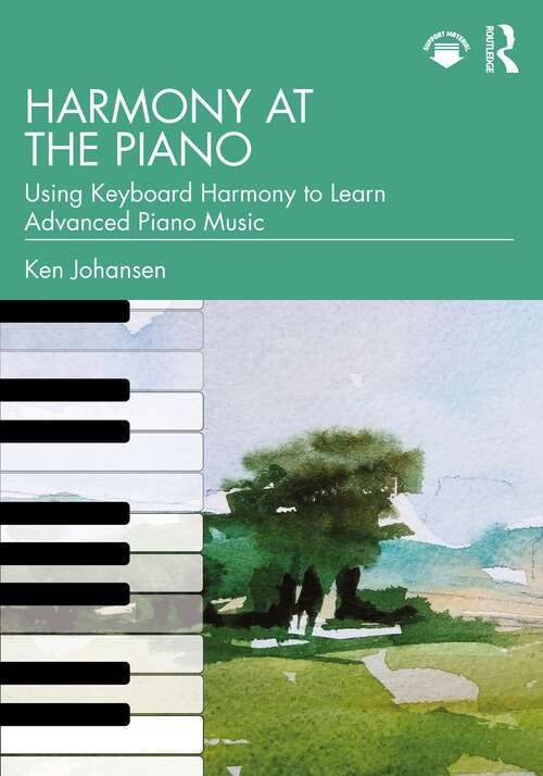 Book cover of Harmony at the Piano: Using Keyboard Harmony to Learn Advanced Piano Music