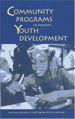 Book cover of Community Programs To Promote Youth Development
