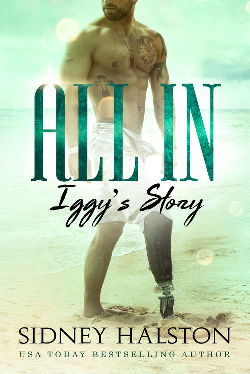 Book cover of All In: Iggy's Story (A Worth the Fight and Panic Crossover Novel #1)
