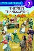 Book cover of The First Thanksgiving (Step- into-Reading, Step #2)