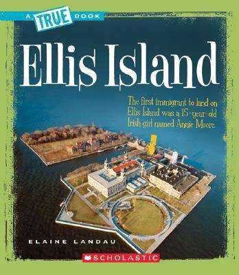 Book cover of A True Book: Ellis Island