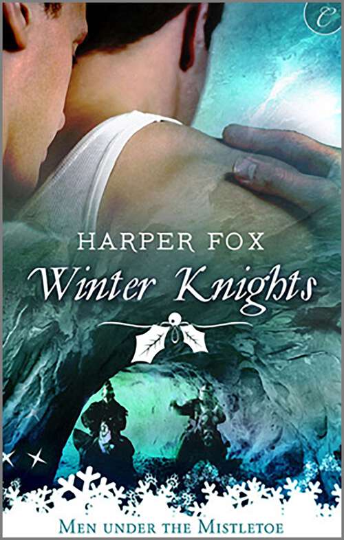 Book cover of Winter Knights (Original) (Men Under the Mistletoe)