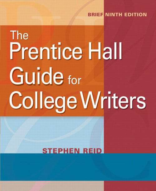 The Prentice Hall Guide For College Writers
