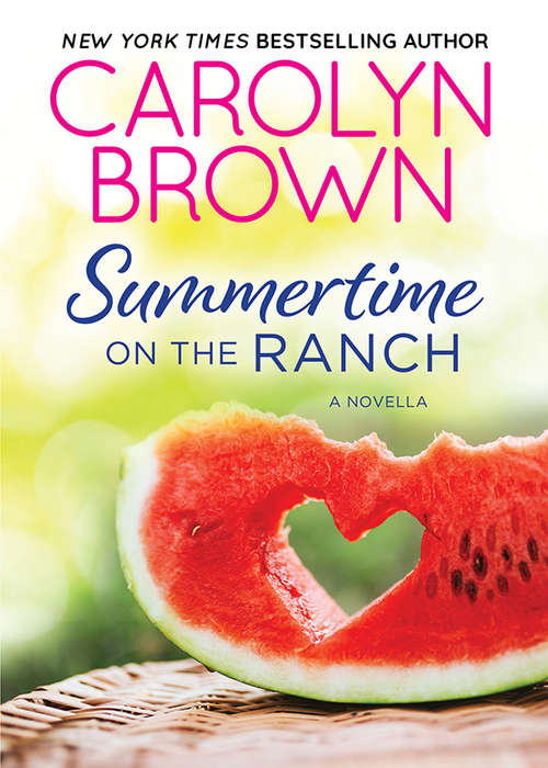 Summertime on the Ranch