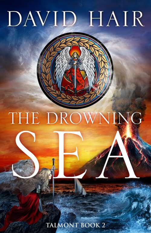 Book cover of The Drowning Sea: The Talmont Trilogy Book 2 (The Talmont Trilogy #2)