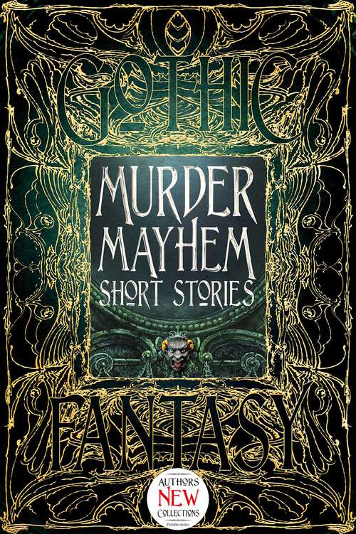 Book cover of Murder Mayhem Short Stories (Gothic Fantasy)