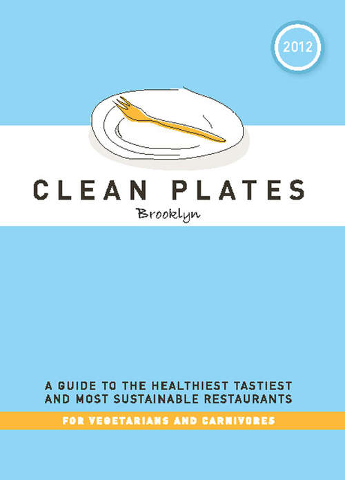 Clean Plates Brooklyn 2012