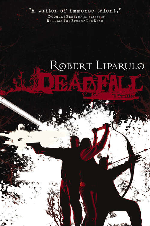 Book cover of Deadfall: A Thriller (The John Hutchinson Novels)