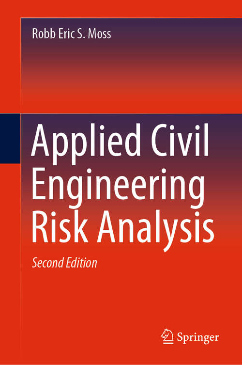 Book cover of Applied Civil Engineering Risk Analysis (2nd ed. 2020)