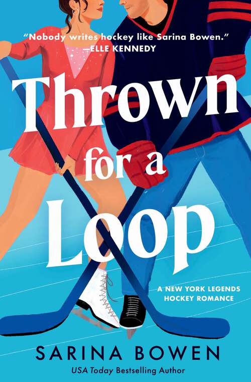 Book cover of Thrown for a Loop: A New York Legends Hockey Romance (New York Legends Hockey #1)