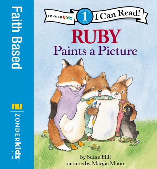 Ruby Paints a Picture: Level 1 (I Can Read! / Ruby Raccoon)