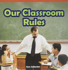 Book cover of Our Classroom Rules