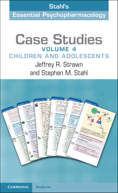 Cover image of CASE STUDIES: Stahl’s Essential Psychopharmacology