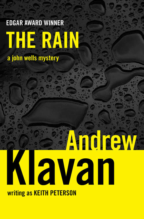 The Rain (The John Wells Mysteries #3)