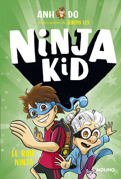 Book cover of Sèrie Ninja Kid 3 - El raig ninja (Sèrie Ninja Kid: Volumen 3)