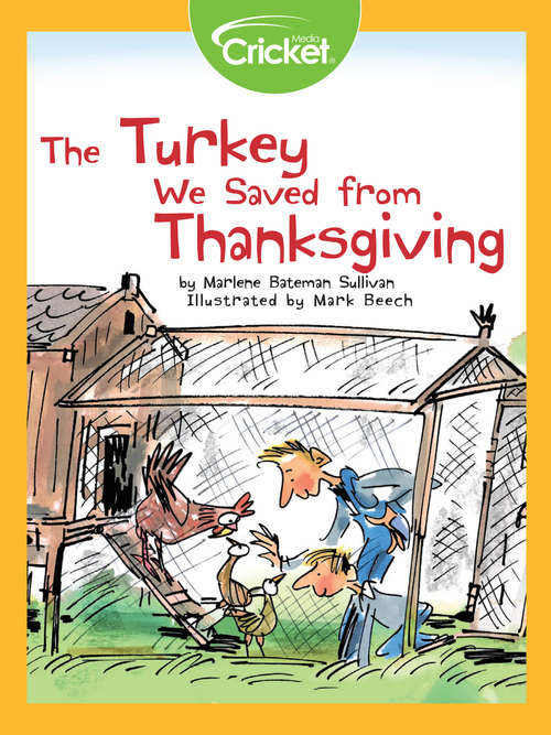 Book cover of The Turkey We Saved from Thanksgiving