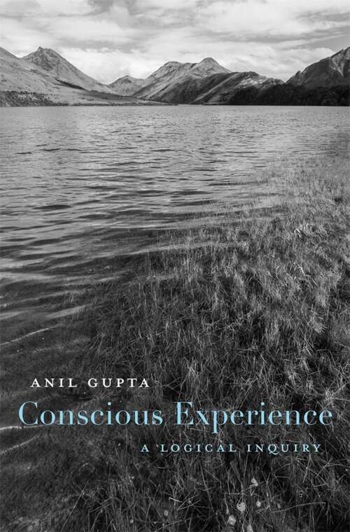 Book cover of Conscious Experience: A Logical Inquiry