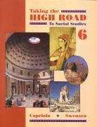Book cover of Taking the High Road to Social Studies: 6