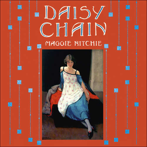 Book cover of Daisy Chain: a novel of The Glasgow Girls