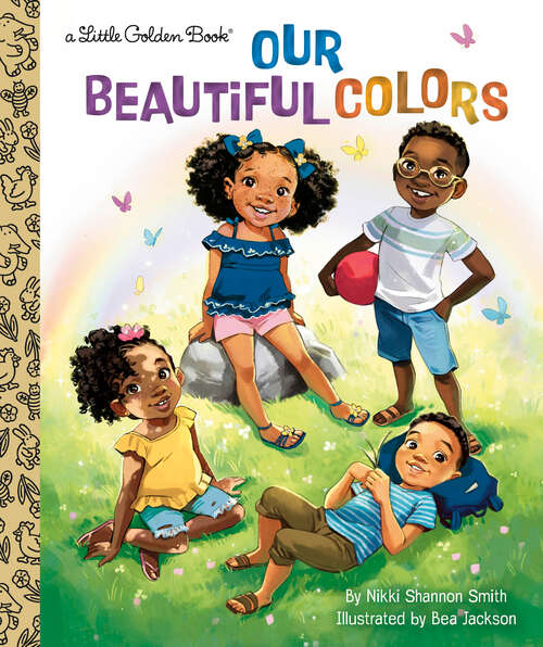 Book cover of Our Beautiful Colors (Little Golden Book)