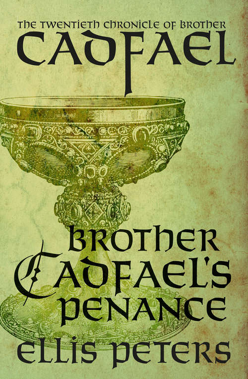 Book cover of Brother Cadfael's Penance: The Twentieth Chronicle of Brother Cadfael