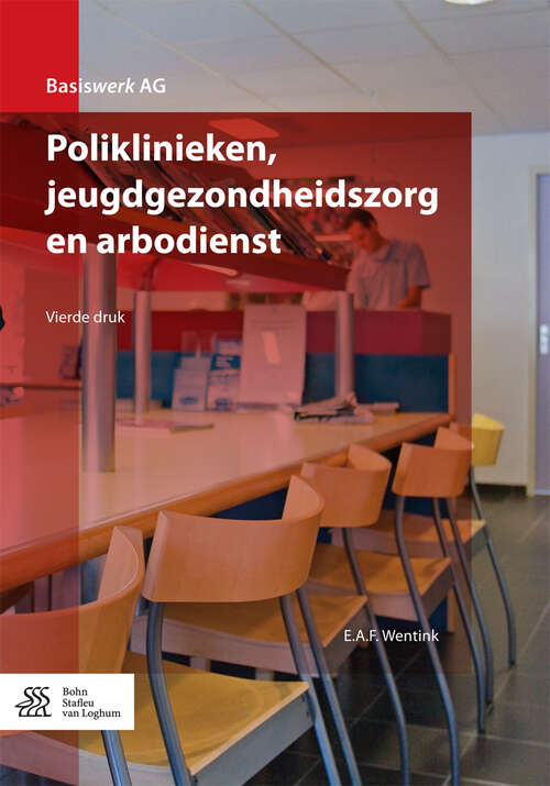 Book cover of Poliklinieken, jeugdgezondheidszorg en arbodienst