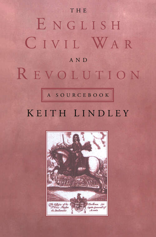 Book cover of The English Civil War and Revolution: A Sourcebook